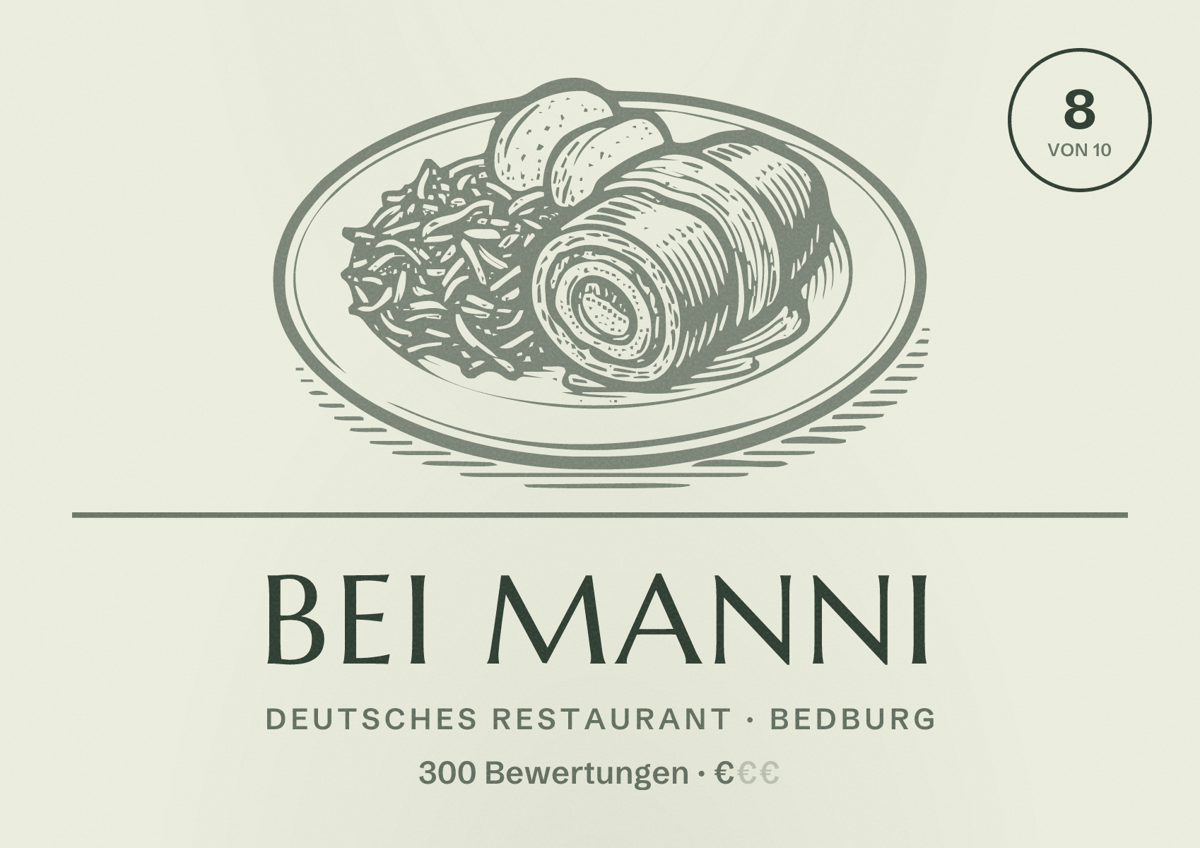Illustriertes Poster von Bei Manni, Deutsches Restaurant in Bedburg: Bewertung 8 von 10 aus 300 Bewertungen, Preisniveau €