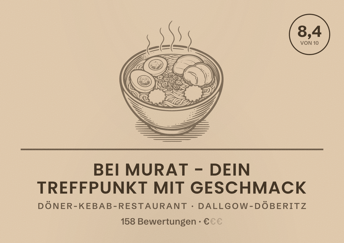 Illustriertes Poster von Bei Murat - Dein Treffpunkt mit Geschmack, Döner-Kebab-Restaurant in Dallgow-Döberitz: Bewertung 8,4 von 10 aus 158 Bewertungen, Preisniveau €