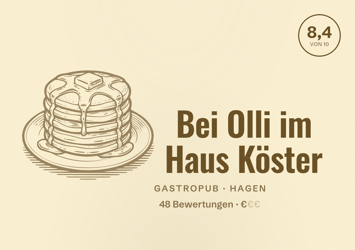 Illustriertes Poster von Bei Olli im Haus Köster, Gastropub in Hagen: Bewertung 8,4 von 10 aus 48 Bewertungen, Preisniveau €