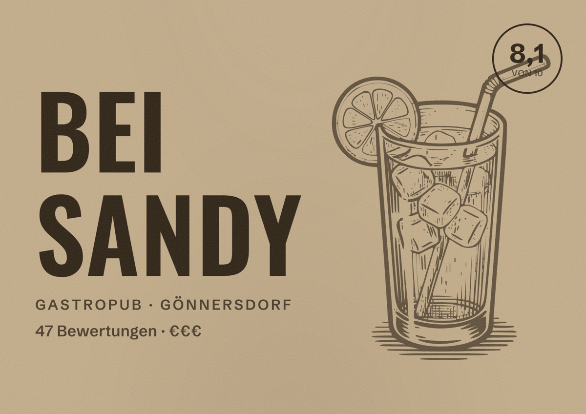 Illustriertes Poster von Bei Sandy, Gastropub in Gönnersdorf: Bewertung 8,1 von 10 aus 47 Bewertungen, Preisniveau €€€