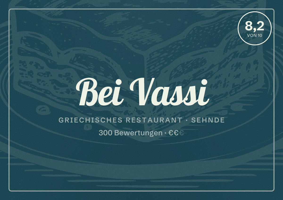 Illustriertes Poster von Bei Vassi, Griechisches Restaurant in Sehnde: Bewertung 8,2 von 10 aus 300 Bewertungen, Preisniveau €€