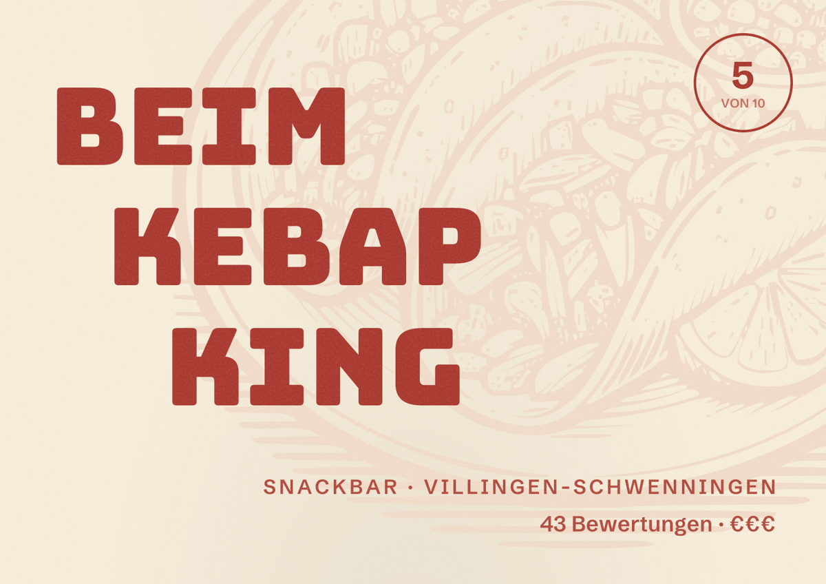 Illustriertes Poster von Beim Kebap King, Snackbar in Villingen-Schwenningen: Bewertung 5 von 10 aus 43 Bewertungen, Preisniveau €€€