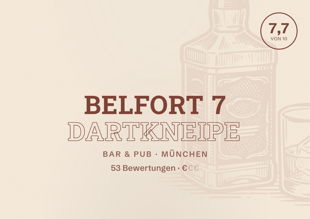 Illustriertes Poster von Belfort 7 Dartkneipe, Bar & Pub in München: Bewertung 7,7 von 10 aus 53 Bewertungen, Preisniveau €