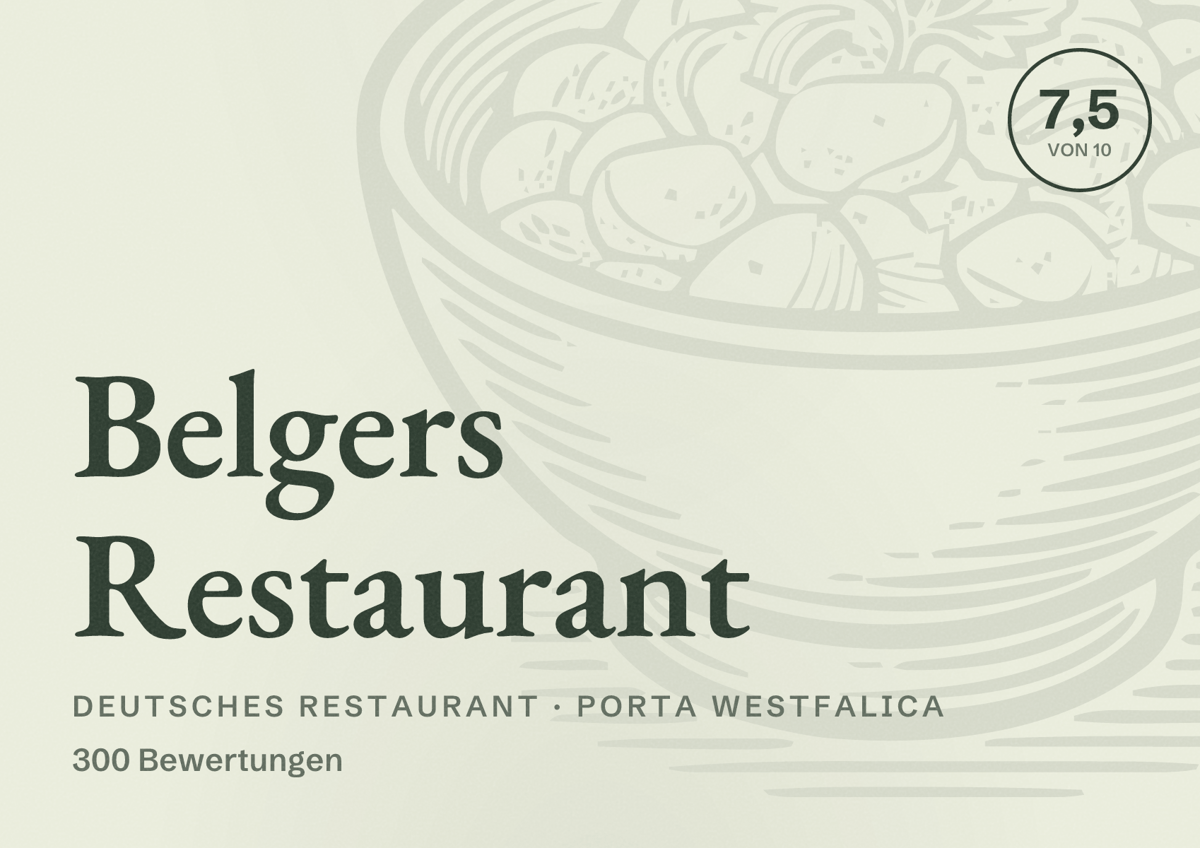 Illustriertes Poster von Belgers Restaurant, Deutsches Restaurant in Porta Westfalica: Bewertung 7,5 von 10 aus 300 Bewertungen