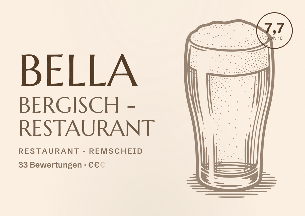 Illustriertes Poster von Bella Bergisch - Restaurant, Restaurant in Remscheid: Bewertung 7,7 von 10 aus 33 Bewertungen, Preisniveau €€