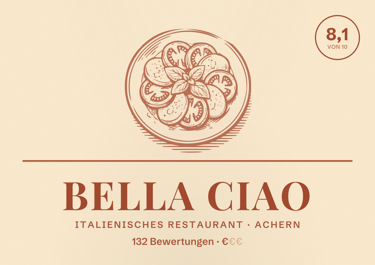 Illustriertes Poster von Bella Ciao, Italienisches Restaurant in Achern: Bewertung 8,1 von 10 aus 132 Bewertungen, Preisniveau €
