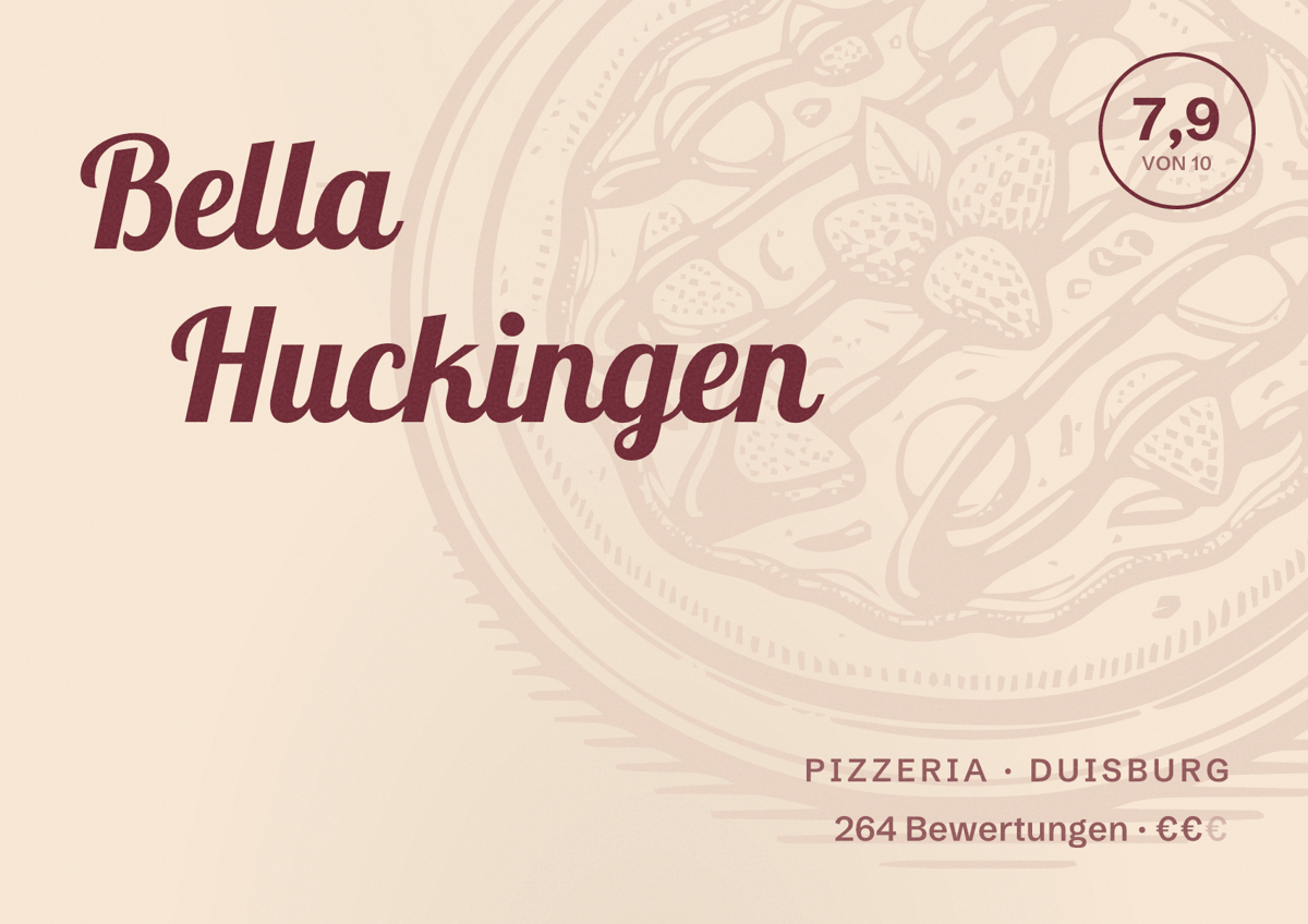 Illustriertes Poster von Bella Huckingen, Pizzeria in Duisburg: Bewertung 7,9 von 10 aus 264 Bewertungen, Preisniveau €€