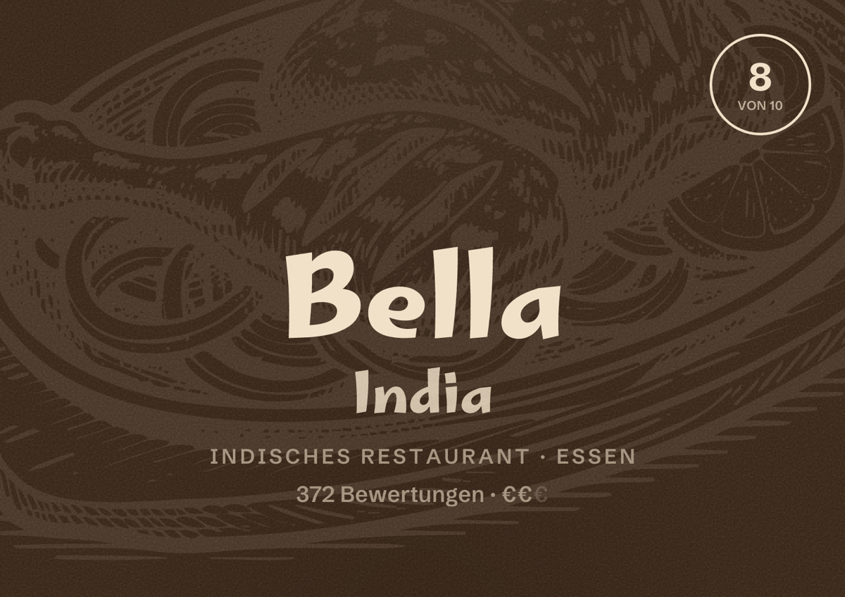 Illustriertes Poster von Bella India, Indisches Restaurant in Essen: Bewertung 8 von 10 aus 372 Bewertungen, Preisniveau €€