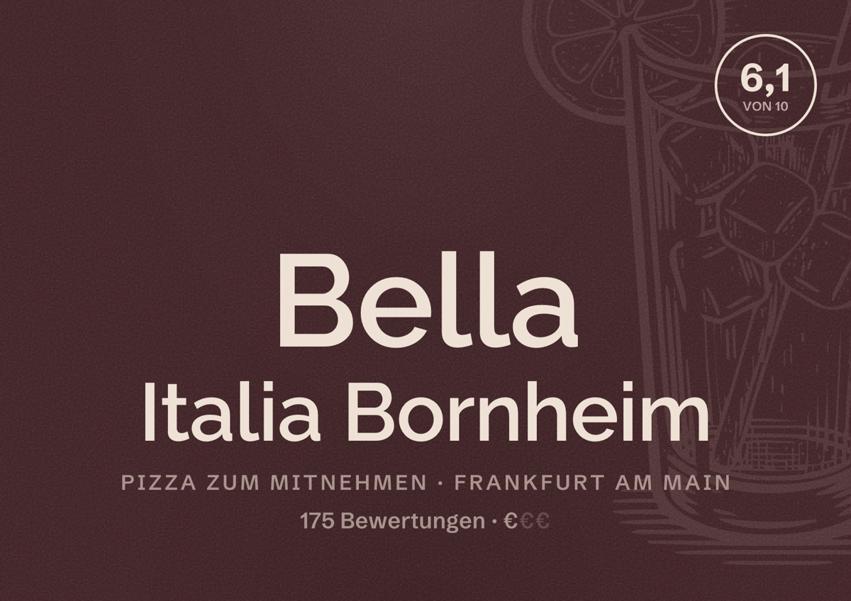 Illustriertes Poster von Bella Italia Bornheim, Pizza zum Mitnehmen in Frankfurt am Main: Bewertung 6,1 von 10 aus 175 Bewertungen, Preisniveau €