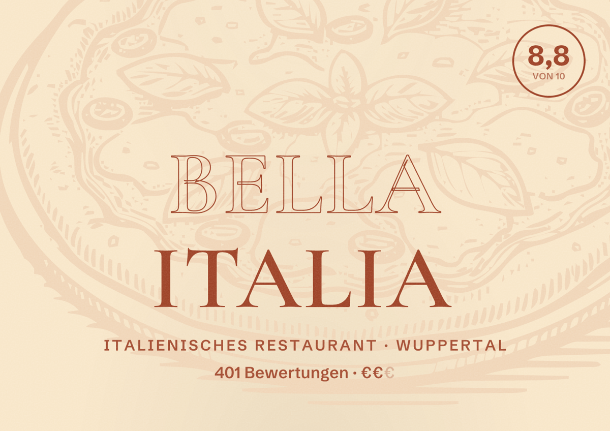 Illustriertes Poster von Bella Italia, Italienisches Restaurant in Wuppertal: Bewertung 8,8 von 10 aus 401 Bewertungen, Preisniveau €€