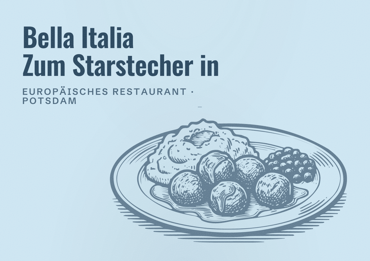 Illustriertes Poster von Bella Italia Zum Starstecher in, Europäisches Restaurant in Potsdam