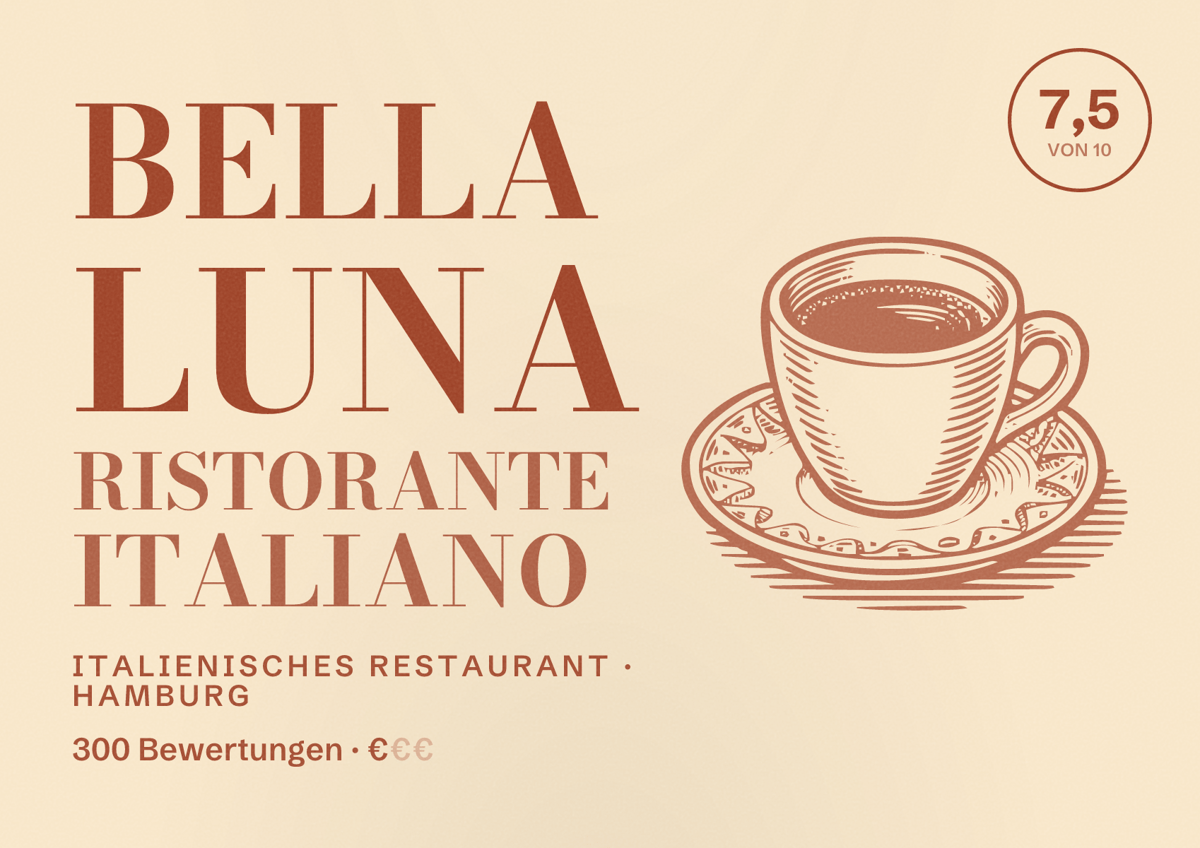 Illustriertes Poster von bella luna Ristorante Italiano, Italienisches Restaurant in Hamburg: Bewertung 7,5 von 10 aus 300 Bewertungen, Preisniveau €