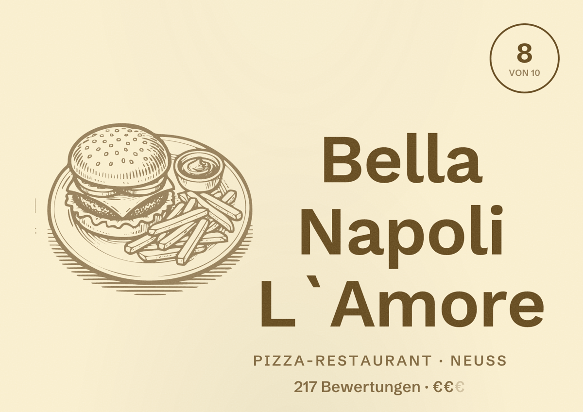 Illustriertes Poster von Bella Napoli L`Amore, Pizza-Restaurant in Neuss: Bewertung 8 von 10 aus 217 Bewertungen, Preisniveau €€