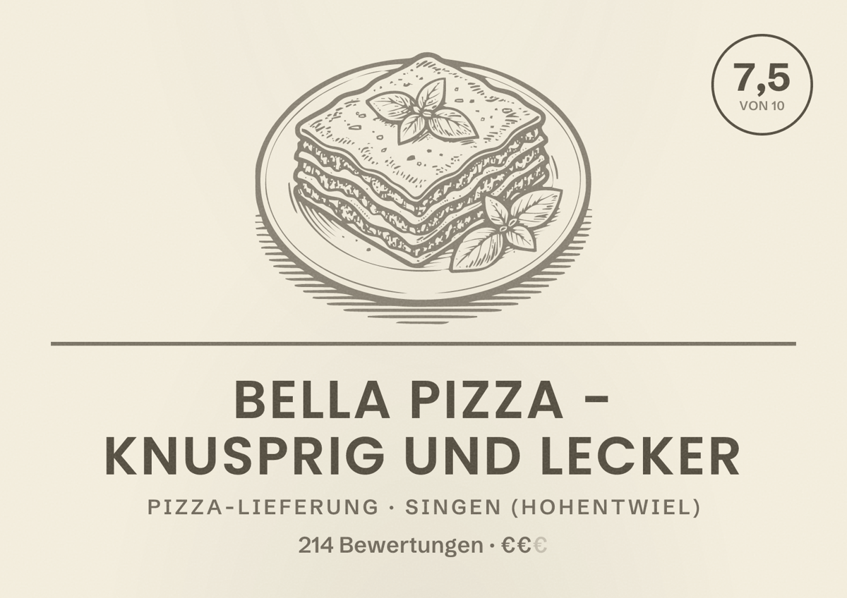 Illustriertes Poster von Bella Pizza - Knusprig und Lecker, Pizza-Lieferung in Singen (Hohentwiel): Bewertung 7,5 von 10 aus 214 Bewertungen, Preisniveau €€