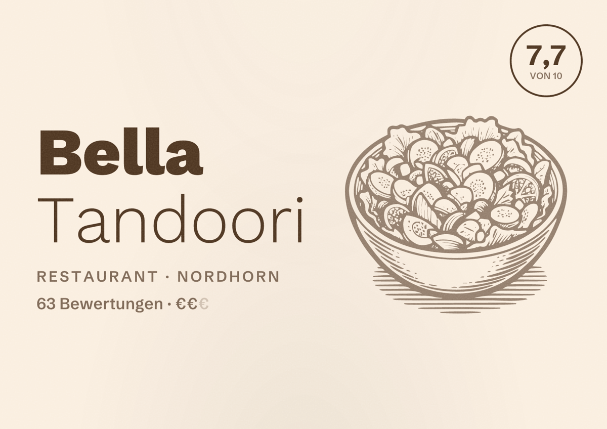 Illustriertes Poster von Bella Tandoori, Restaurant in Nordhorn: Bewertung 7,7 von 10 aus 63 Bewertungen, Preisniveau €€