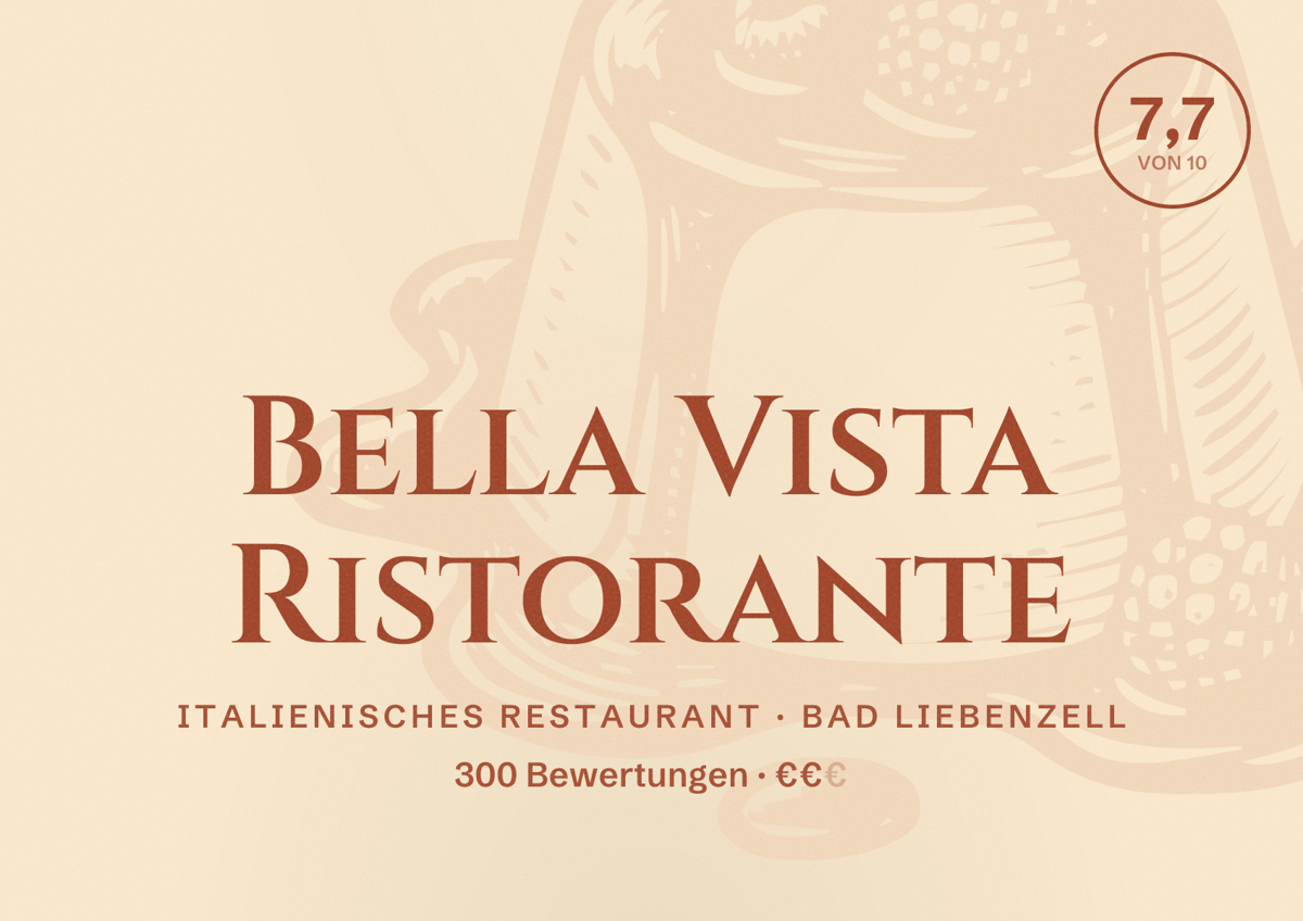 Illustriertes Poster von Bella Vista Ristorante, Italienisches Restaurant in Bad Liebenzell: Bewertung 7,7 von 10 aus 300 Bewertungen, Preisniveau €€