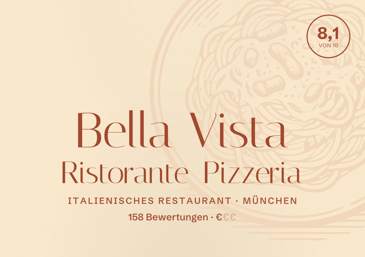 Illustriertes Poster von Bella Vista Ristorante Pizzeria, Italienisches Restaurant in München: Bewertung 8,1 von 10 aus 158 Bewertungen, Preisniveau €