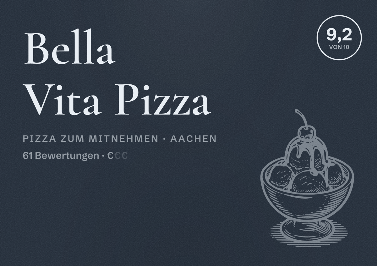 Illustriertes Poster von Bella Vita Pizza, Pizza zum Mitnehmen in Aachen: Bewertung 9,2 von 10 aus 61 Bewertungen, Preisniveau €
