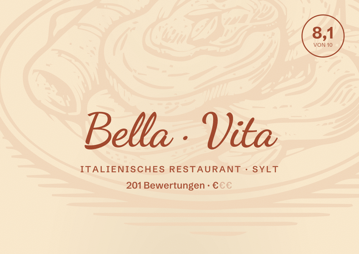 Illustriertes Poster von Bella Vita, Italienisches Restaurant in Sylt: Bewertung 8,1 von 10 aus 201 Bewertungen, Preisniveau €