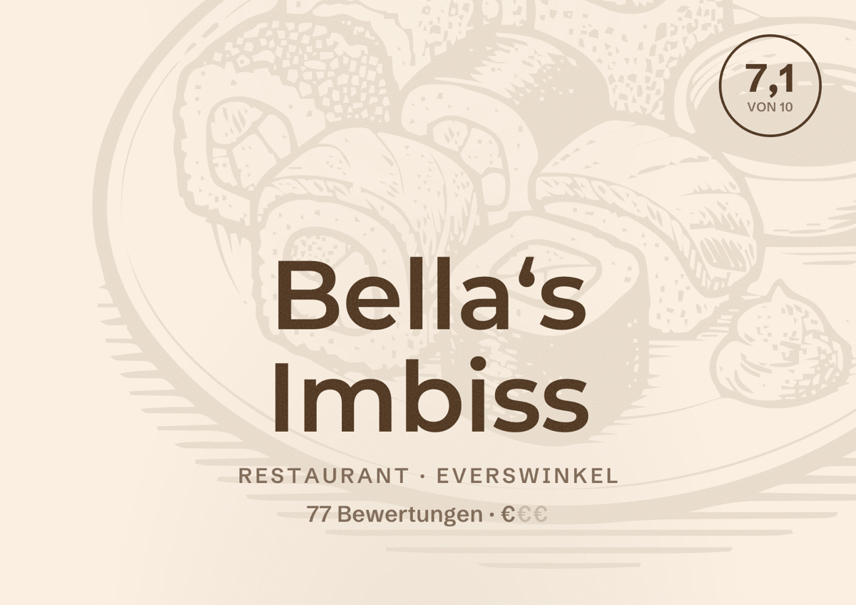 Illustriertes Poster von Bella‘s Imbiss, Restaurant in Everswinkel: Bewertung 7,1 von 10 aus 77 Bewertungen, Preisniveau €