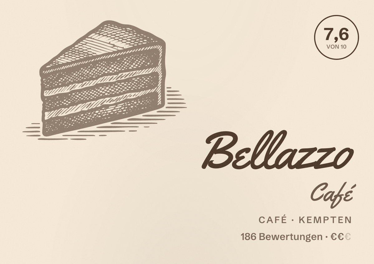 Illustriertes Poster von Bellazzo Café, Café in Kempten: Bewertung 7,6 von 10 aus 186 Bewertungen, Preisniveau €€