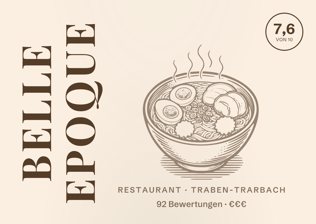 Illustriertes Poster von Belle Epoque, Restaurant in Traben-Trarbach: Bewertung 7,6 von 10 aus 92 Bewertungen, Preisniveau €€€