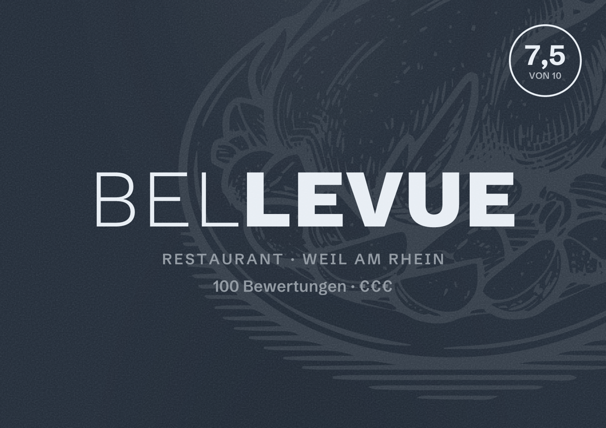Illustriertes Poster von BelleVue, Restaurant in Weil am Rhein: Bewertung 7,5 von 10 aus 100 Bewertungen, Preisniveau €€€