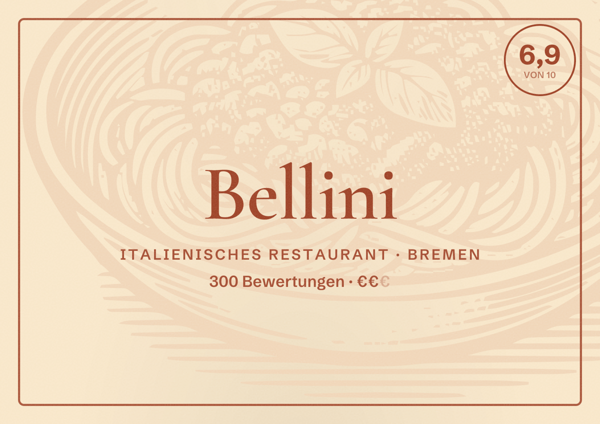 Illustriertes Poster von Bellini, Italienisches Restaurant in Bremen: Bewertung 6,9 von 10 aus 300 Bewertungen, Preisniveau €€
