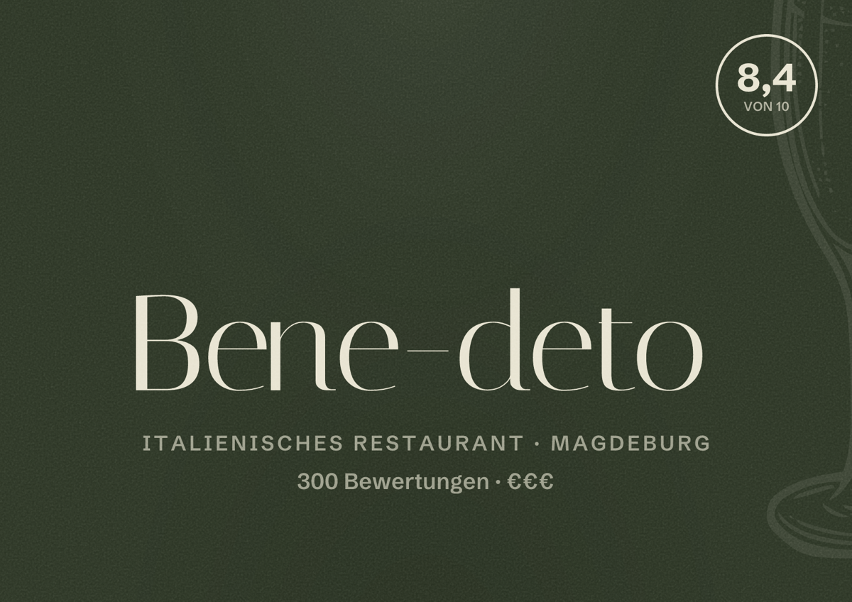 Illustriertes Poster von Bene-deto, Italienisches Restaurant in Magdeburg: Bewertung 8,4 von 10 aus 300 Bewertungen, Preisniveau €€€