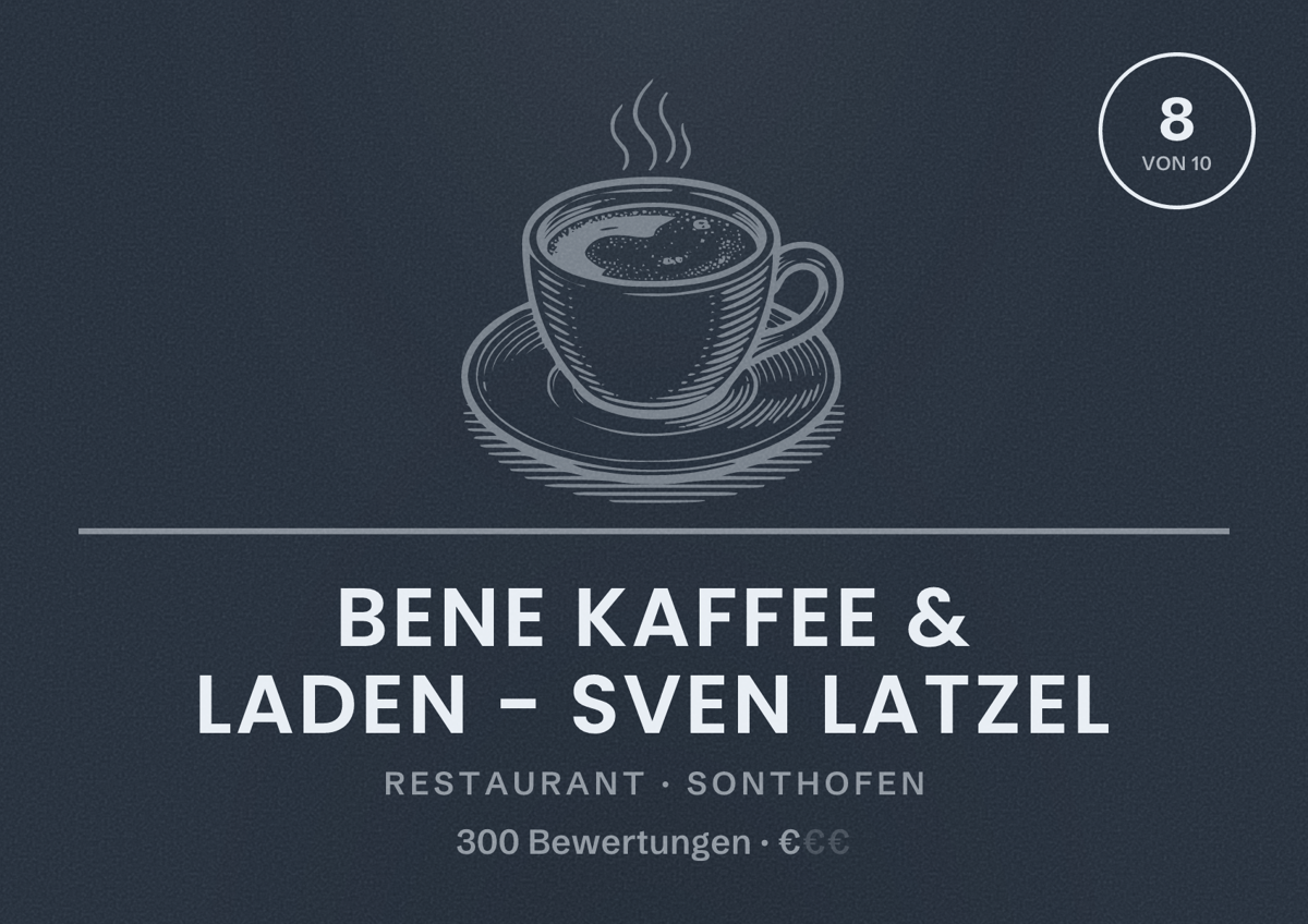 Illustriertes Poster von bene Kaffee & Laden - Sven Latzel, Restaurant in Sonthofen: Bewertung 8 von 10 aus 300 Bewertungen, Preisniveau €