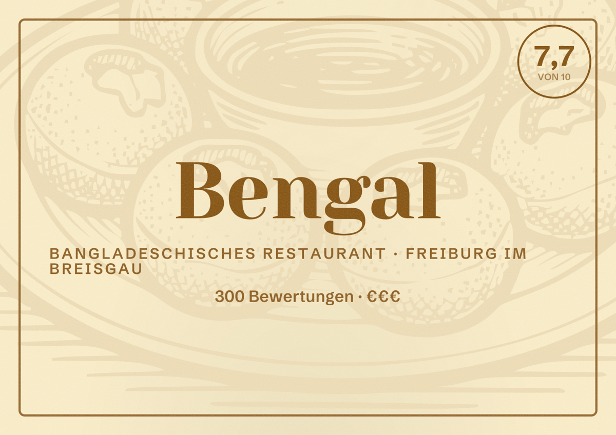 Illustriertes Poster von Bengal, Bangladeschisches Restaurant in Freiburg im Breisgau: Bewertung 7,7 von 10 aus 300 Bewertungen, Preisniveau €€€