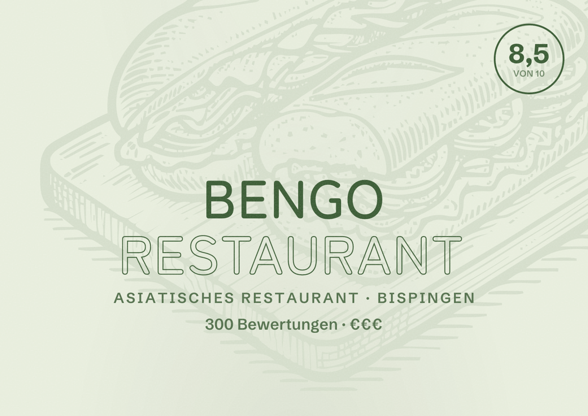 Illustriertes Poster von BENGO Restaurant, Asiatisches Restaurant in Bispingen: Bewertung 8,5 von 10 aus 300 Bewertungen, Preisniveau €€€