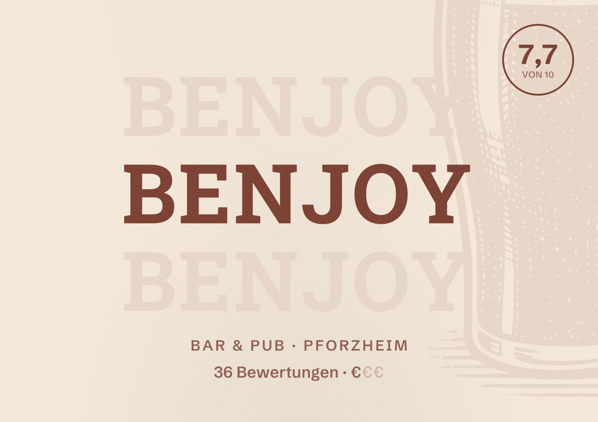 Illustriertes Poster von BenJoy, Bar & Pub in Pforzheim: Bewertung 7,7 von 10 aus 36 Bewertungen, Preisniveau €