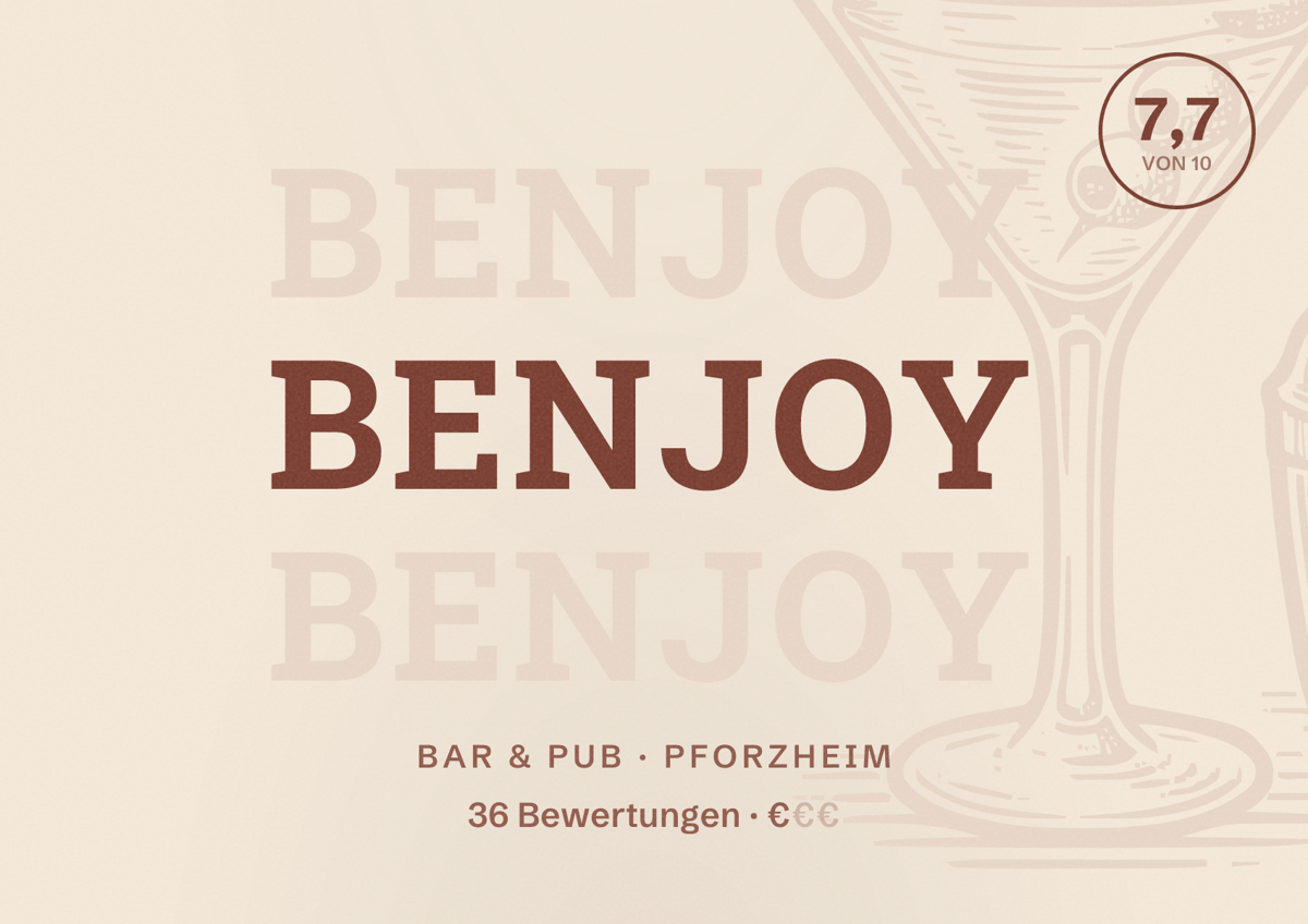 Illustriertes Poster von BenJoy, Bar & Pub in Pforzheim: Bewertung 7,7 von 10 aus 36 Bewertungen, Preisniveau €