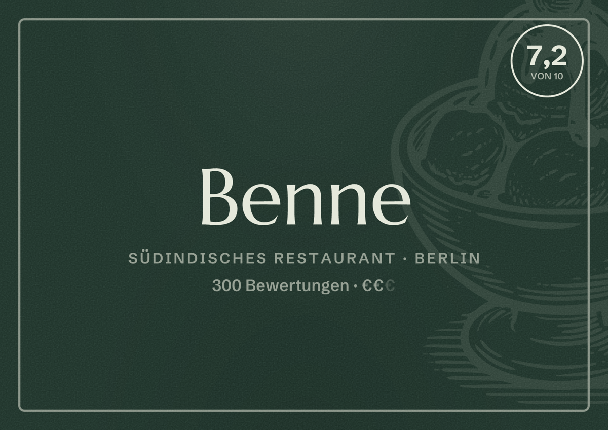 Illustriertes Poster von Benne, Südindisches Restaurant in Berlin: Bewertung 7,2 von 10 aus 300 Bewertungen, Preisniveau €€
