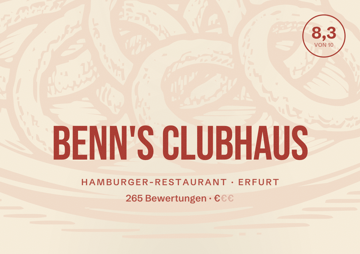 Illustriertes Poster von BENN'S CLUBHAUS, Hamburger-Restaurant in Erfurt: Bewertung 8,3 von 10 aus 265 Bewertungen, Preisniveau €