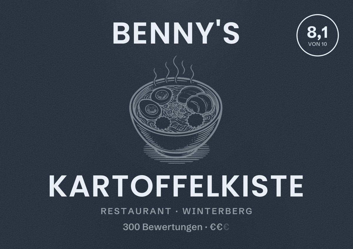 Illustriertes Poster von Benny's Kartoffelkiste, Restaurant in Winterberg: Bewertung 8,1 von 10 aus 300 Bewertungen, Preisniveau €€