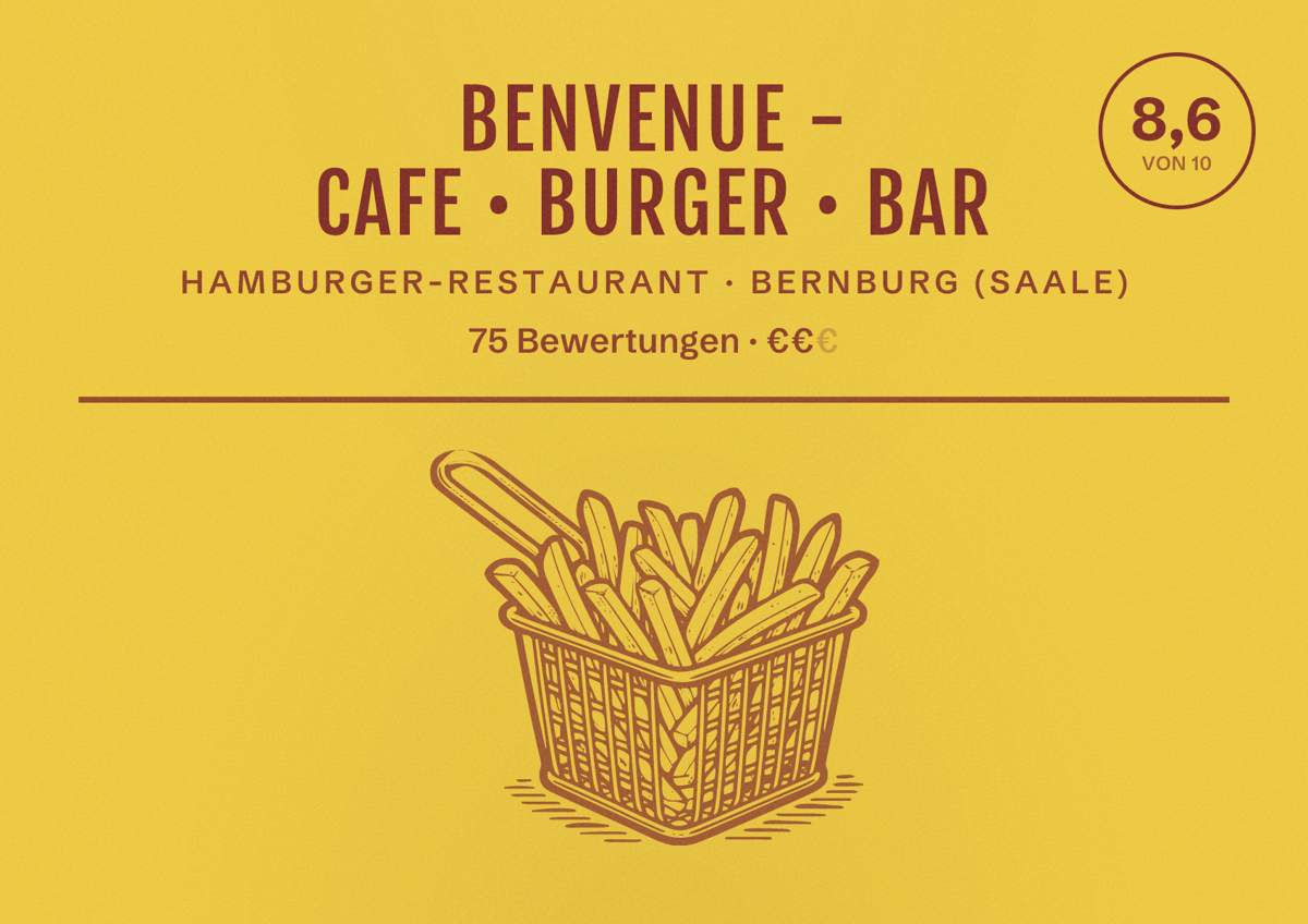 Illustriertes Poster von BenVenue - Cafe • Burger • Bar, Hamburger-Restaurant in Bernburg (Saale): Bewertung 8,6 von 10 aus 75 Bewertungen, Preisniveau €€