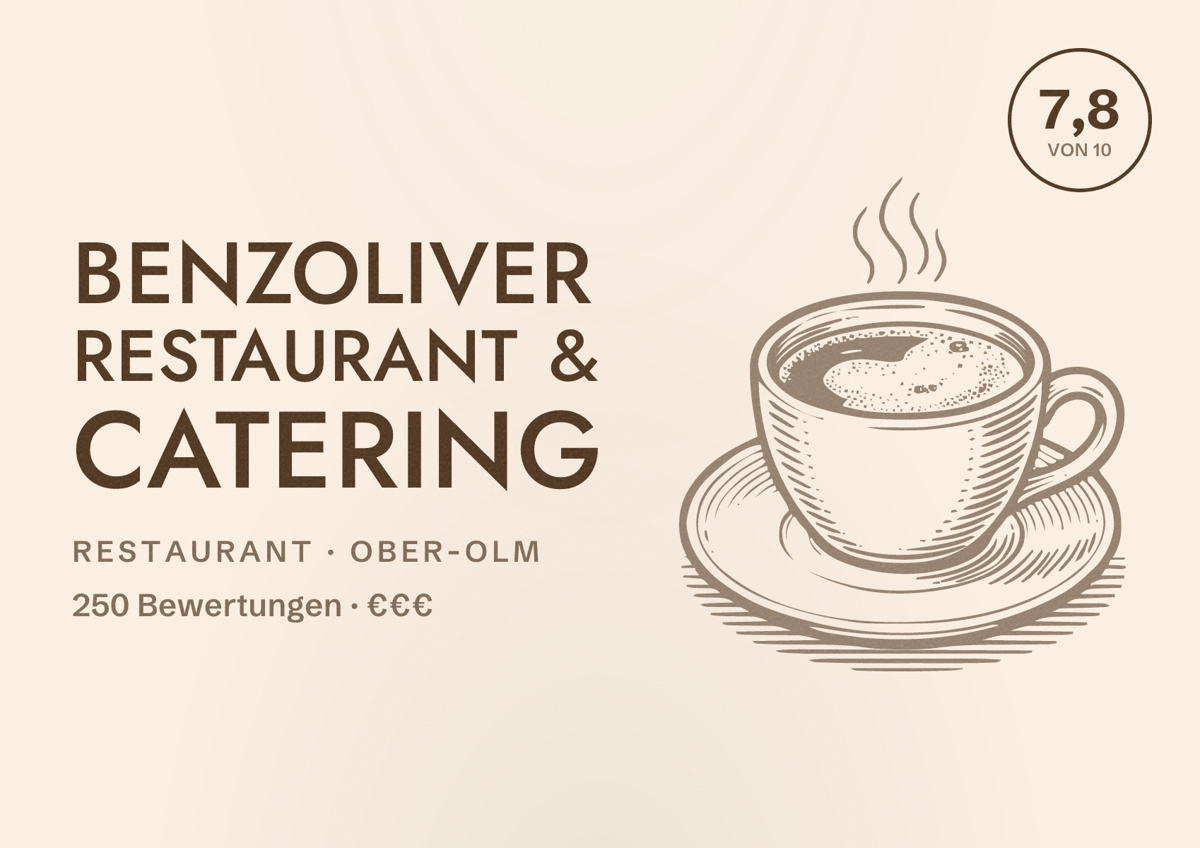 Illustriertes Poster von benzoliver Restaurant & Catering, Restaurant in Ober-Olm: Bewertung 7,8 von 10 aus 250 Bewertungen, Preisniveau €€€