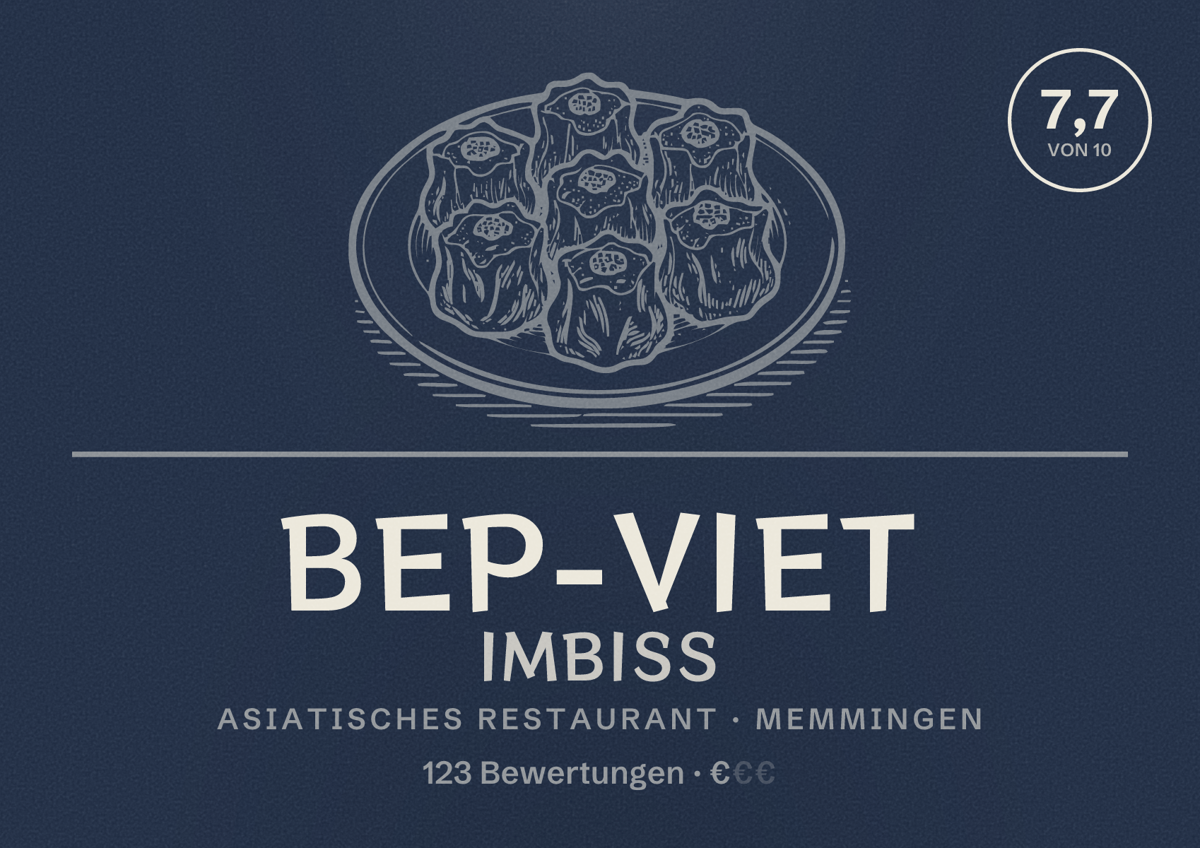 Illustriertes Poster von Bep-Viet Imbiss, Asiatisches Restaurant in Memmingen: Bewertung 7,7 von 10 aus 123 Bewertungen, Preisniveau €