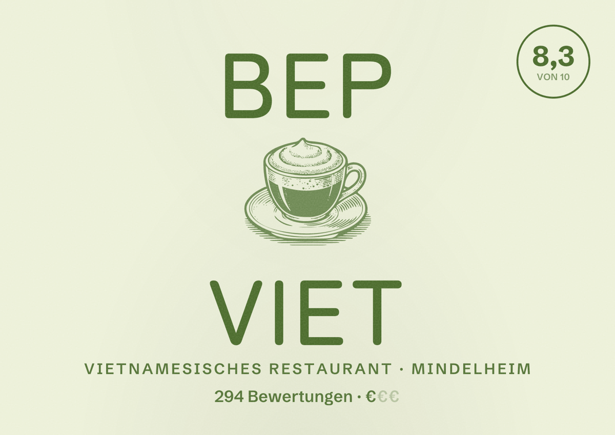 Illustriertes Poster von Bep Viet, Vietnamesisches Restaurant in Mindelheim: Bewertung 8,3 von 10 aus 294 Bewertungen, Preisniveau €