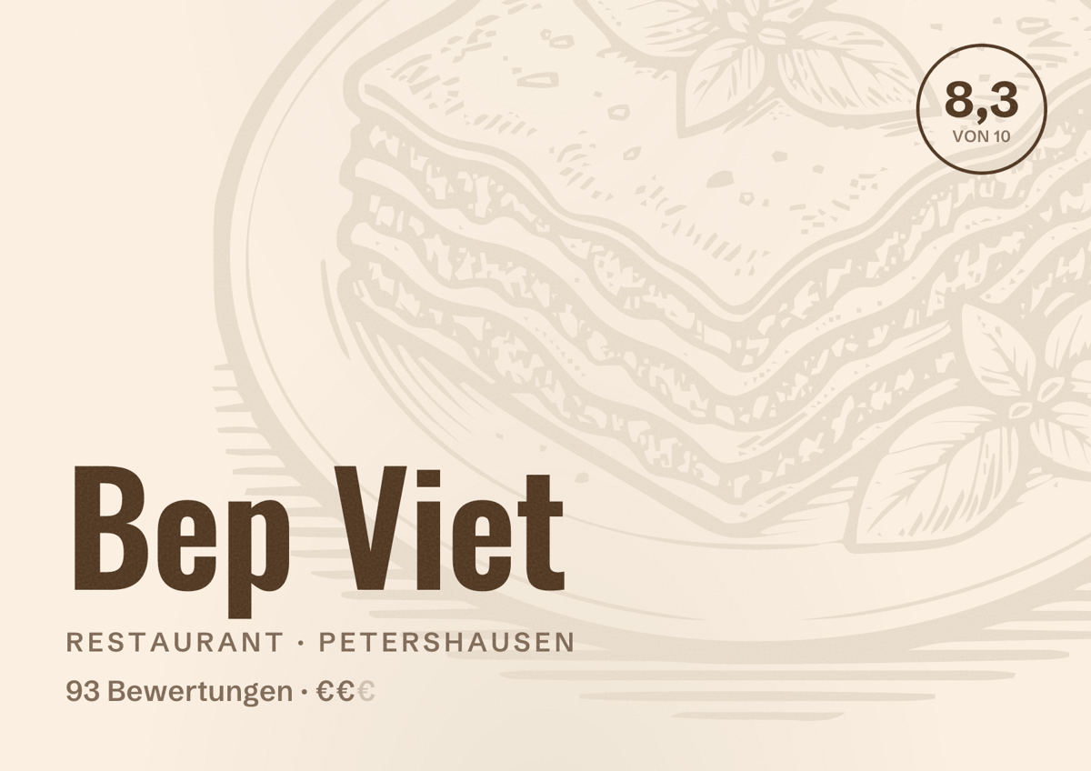 Illustriertes Poster von Bep Viet, Restaurant in Petershausen: Bewertung 8,3 von 10 aus 93 Bewertungen, Preisniveau €€
