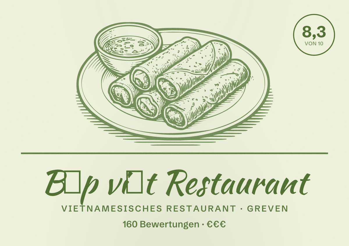 Illustriertes Poster von Bếp việt Restaurant, Vietnamesisches Restaurant in Greven: Bewertung 8,3 von 10 aus 160 Bewertungen, Preisniveau €€€