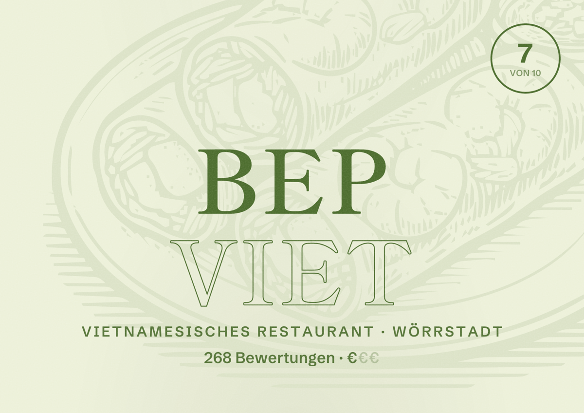 Illustriertes Poster von Bep Viet, Vietnamesisches Restaurant in Wörrstadt: Bewertung 7 von 10 aus 268 Bewertungen, Preisniveau €