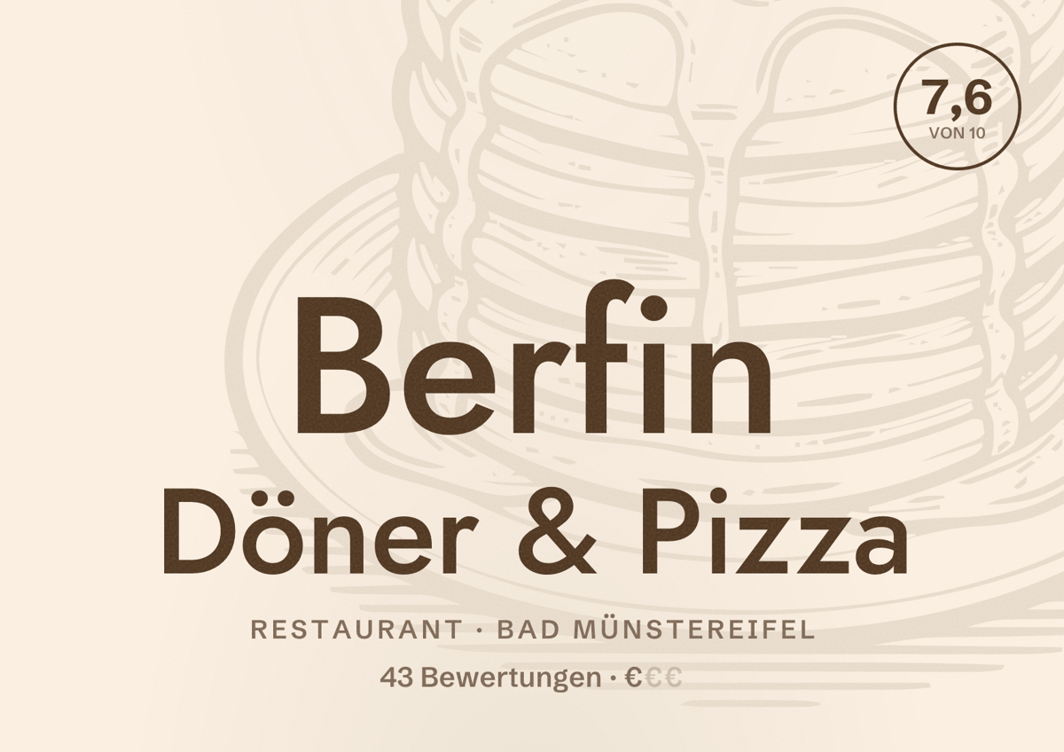 Illustriertes Poster von Berfin Döner & Pizza, Restaurant in Bad Münstereifel: Bewertung 7,6 von 10 aus 43 Bewertungen, Preisniveau €