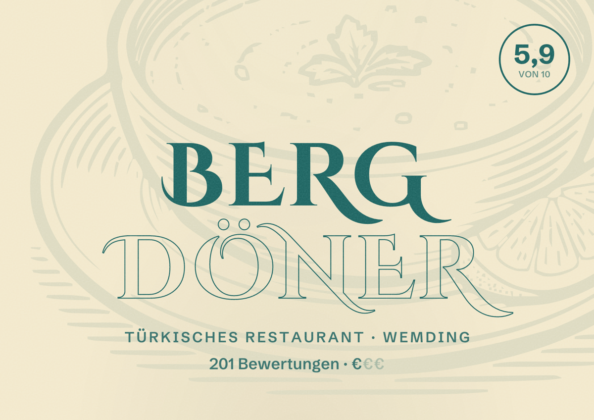 Illustriertes Poster von Berg Döner, Türkisches Restaurant in Wemding: Bewertung 5,9 von 10 aus 201 Bewertungen, Preisniveau €