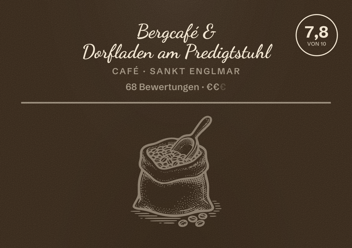 Illustriertes Poster von Bergcafé & Dorfladen am Predigtstuhl, Café in Sankt Englmar: Bewertung 7,8 von 10 aus 68 Bewertungen, Preisniveau €€