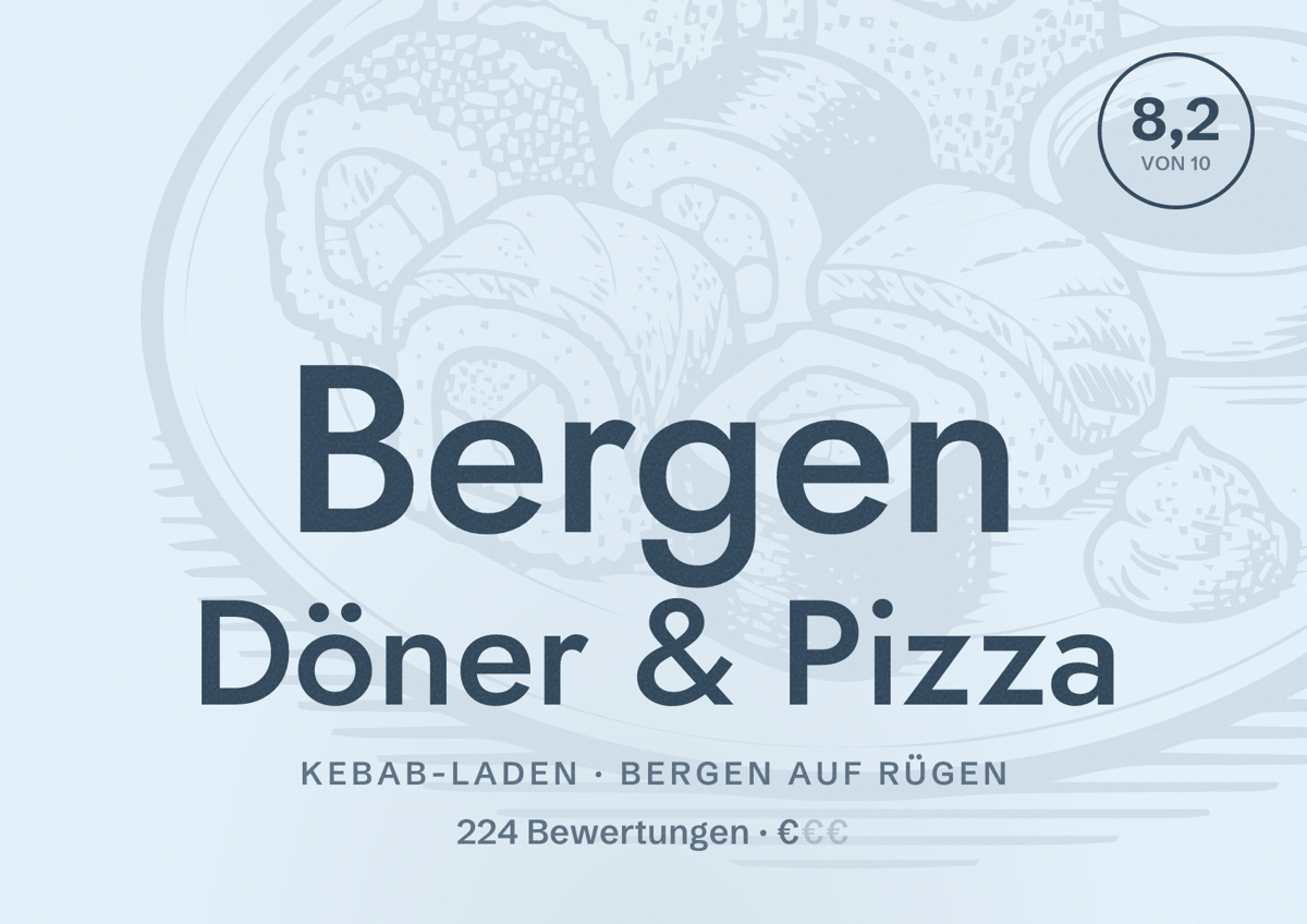 Illustriertes Poster von Bergen Döner & Pizza, Kebab-Laden in Bergen auf Rügen: Bewertung 8,2 von 10 aus 224 Bewertungen, Preisniveau €