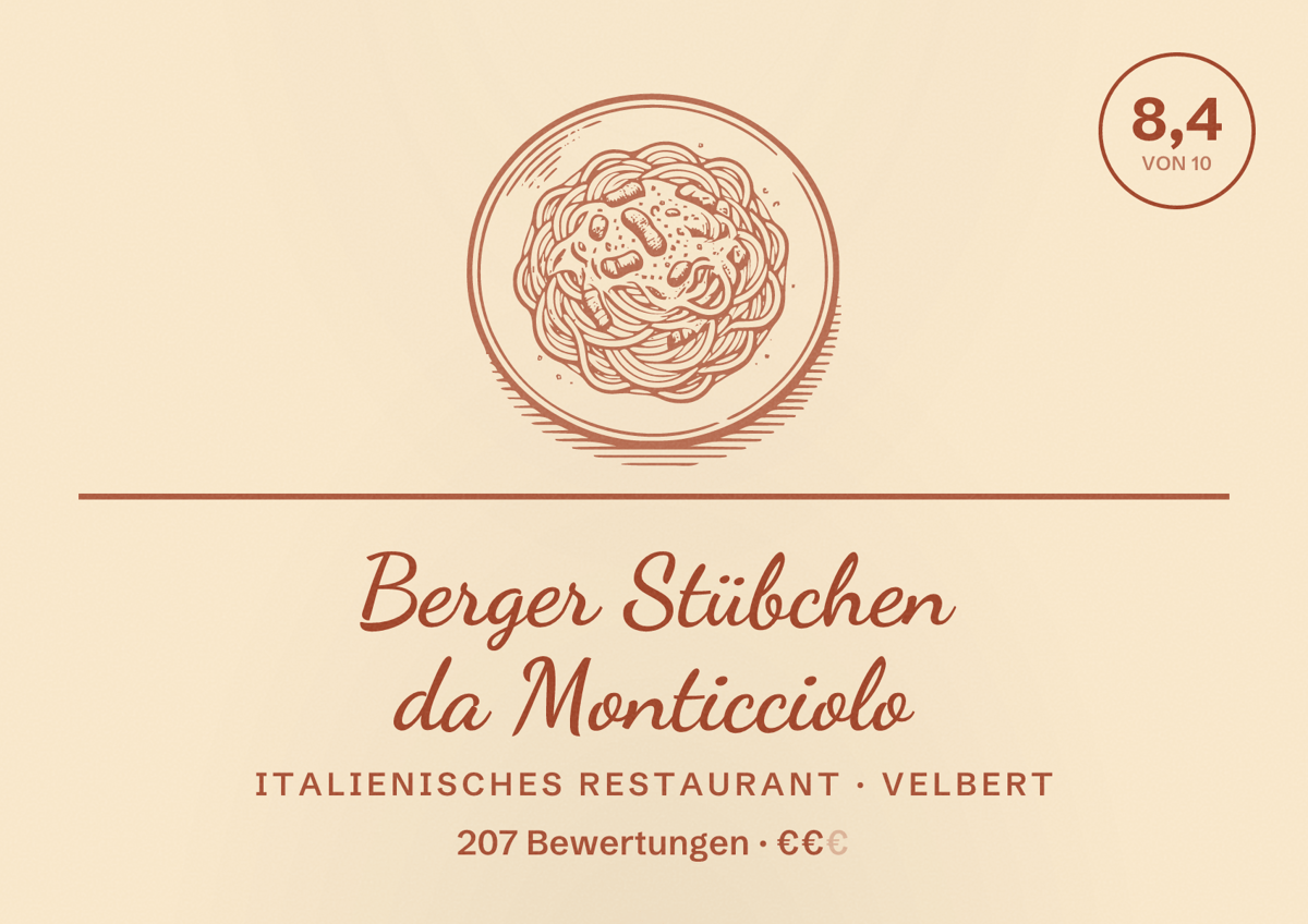 Illustriertes Poster von Berger Stübchen da Monticciolo, Italienisches Restaurant in Velbert: Bewertung 8,4 von 10 aus 207 Bewertungen, Preisniveau €€