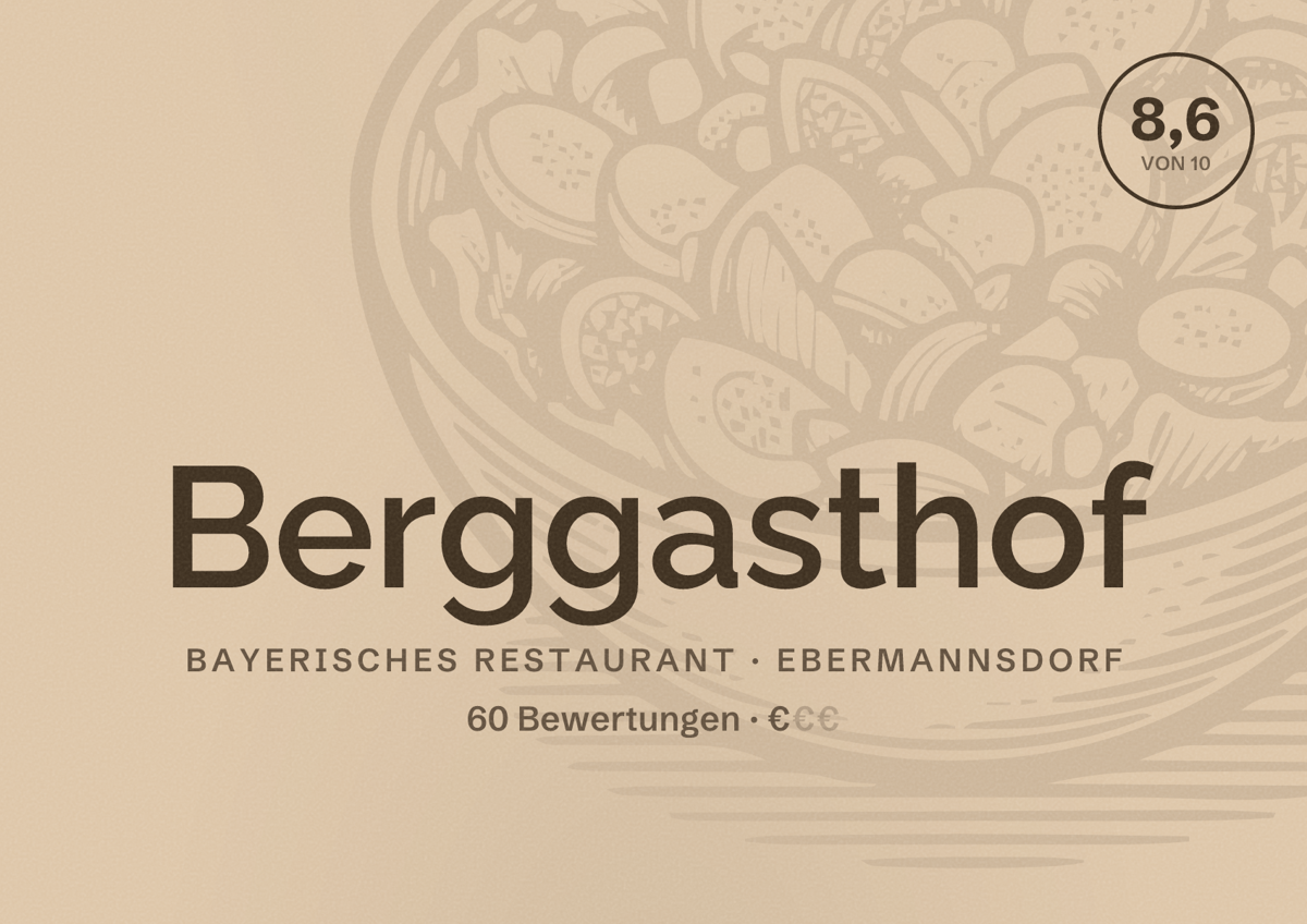 Illustriertes Poster von Berggasthof, Bayerisches Restaurant in Ebermannsdorf: Bewertung 8,6 von 10 aus 60 Bewertungen, Preisniveau €